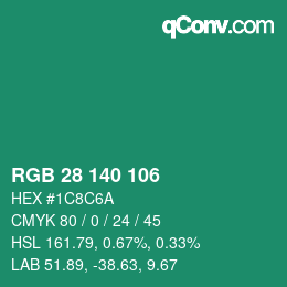 Color code: RGB 28 140 106 | qconv.com