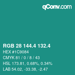 カラーコード: RGB 28 144.4 132.4 | qconv.com