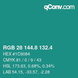 カラーコード: RGB 28 144.8 132.4 | qconv.com