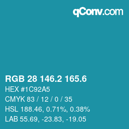 カラーコード: RGB 28 146.2 165.6 | qconv.com