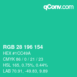 カラーコード: RGB 28 196 154 | qconv.com