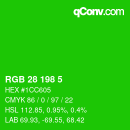 Color code: RGB 28 198 5 | qconv.com