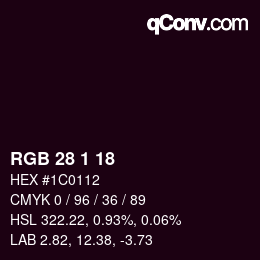 Color code: RGB 28 1 18 | qconv.com