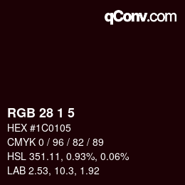 Color code: RGB 28 1 5 | qconv.com