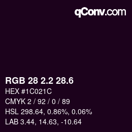カラーコード: RGB 28 2.2 28.6 | qconv.com