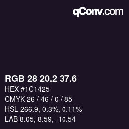 カラーコード: RGB 28 20.2 37.6 | qconv.com