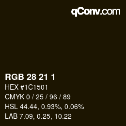 Color code: RGB 28 21 1 | qconv.com