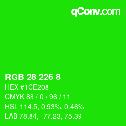 Color code: RGB 28 226 8 | qconv.com