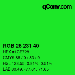 カラーコード: RGB 28 231 40 | qconv.com