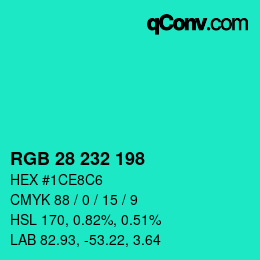 Color code: RGB 28 232 198 | qconv.com