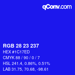 Color code: RGB 28 23 237 | qconv.com