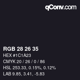Code couleur: RGB 28 26 35 | qconv.com