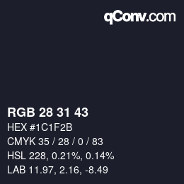 カラーコード: RGB 28 31 43 | qconv.com