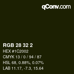 Color code: RGB 28 32 2 | qconv.com