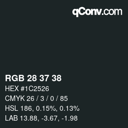 Color code: RGB 28 37 38 | qconv.com