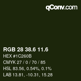カラーコード: RGB 28 38.6 11.6 | qconv.com