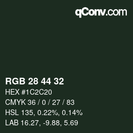 カラーコード: RGB 28 44 32 | qconv.com
