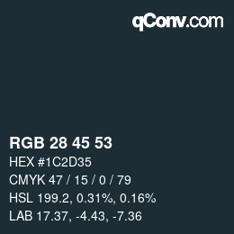 Código de color: RGB 28 45 53 | qconv.com