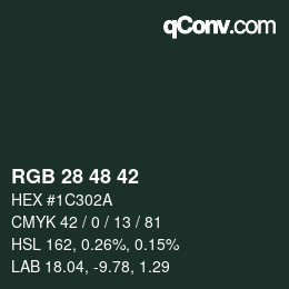 Color code: RGB 28 48 42 | qconv.com
