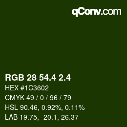 カラーコード: RGB 28 54.4 2.4 | qconv.com