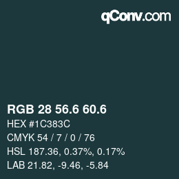 カラーコード: RGB 28 56.6 60.6 | qconv.com