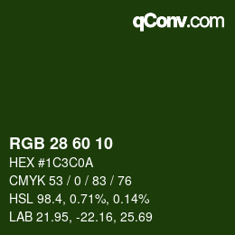 カラーコード: RGB 28 60 10 | qconv.com