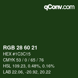 カラーコード: RGB 28 60 21 | qconv.com