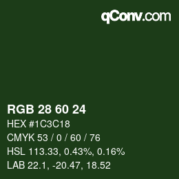 カラーコード: RGB 28 60 24 | qconv.com
