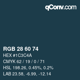 颜色代码: RGB 28 60 74 | qconv.com