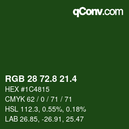 カラーコード: RGB 28 72.8 21.4 | qconv.com