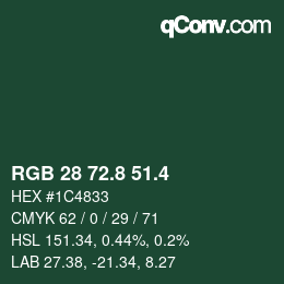カラーコード: RGB 28 72.8 51.4 | qconv.com
