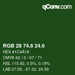カラーコード: RGB 28 74.6 24.6 | qconv.com