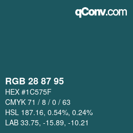 颜色代码: RGB 28 87 95 | qconv.com