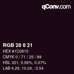 カラーコード: RGB 28 8 21 | qconv.com