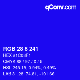 Color code: RGB 28 8 241 | qconv.com