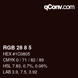カラーコード: RGB 28 8 5 | qconv.com