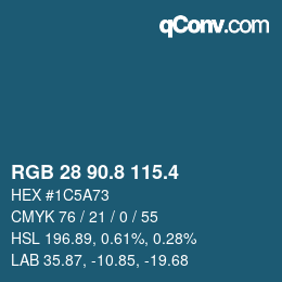 カラーコード: RGB 28 90.8 115.4 | qconv.com