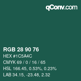 Color code: RGB 28 90 76 | qconv.com