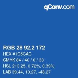 カラーコード: RGB 28 92.2 172 | qconv.com