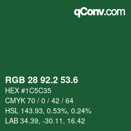 カラーコード: RGB 28 92.2 53.6 | qconv.com