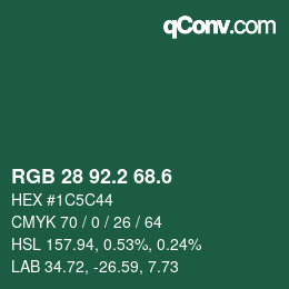 カラーコード: RGB 28 92.2 68.6 | qconv.com