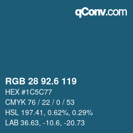 カラーコード: RGB 28 92.6 119 | qconv.com