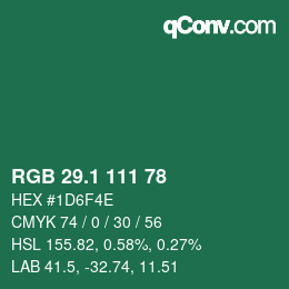カラーコード: RGB 29.1 111 78 | qconv.com