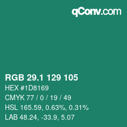 カラーコード: RGB 29.1 129 105 | qconv.com