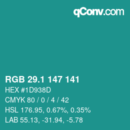 Color code: RGB 29.1 147 141 | qconv.com