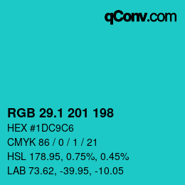 カラーコード: RGB 29.1 201 198 | qconv.com