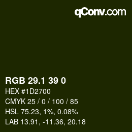 カラーコード: RGB 29.1 39 0 | qconv.com