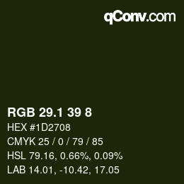 カラーコード: RGB 29.1 39 8 | qconv.com