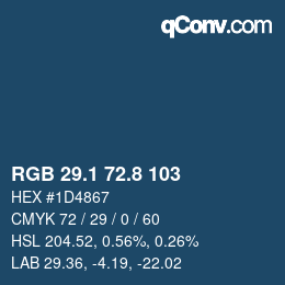 Farbcode: RGB 29.1 72.8 103 | qconv.com