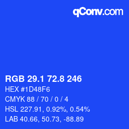 カラーコード: RGB 29.1 72.8 246 | qconv.com